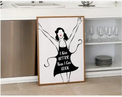 Plakat I Kiss Better Than I Cook